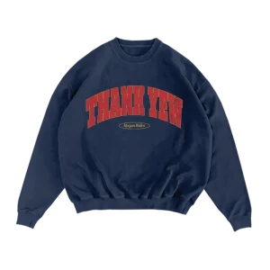 Thank Yew Crewneck Front